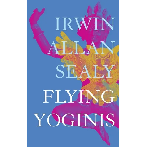 Flying Yoginis - Hardcover