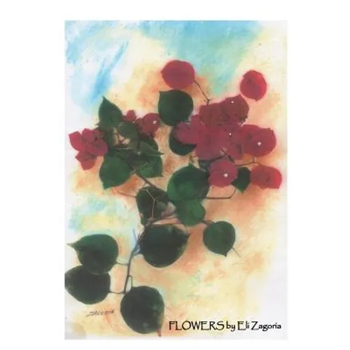 Flowers by Eli Zagoria - Paperback