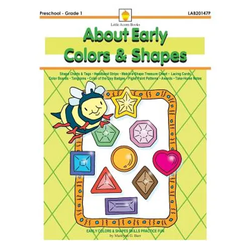 About Early Colors & Shapes: Early Colors & Shapes Skills Practice Fun - Paperback