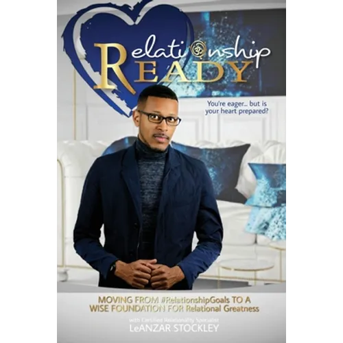 Relationship READY: MOVING FROM 