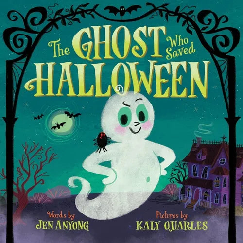 The Ghost Who Saved Halloween - Hardcover