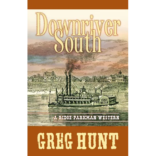 Downriver South - Library Binding