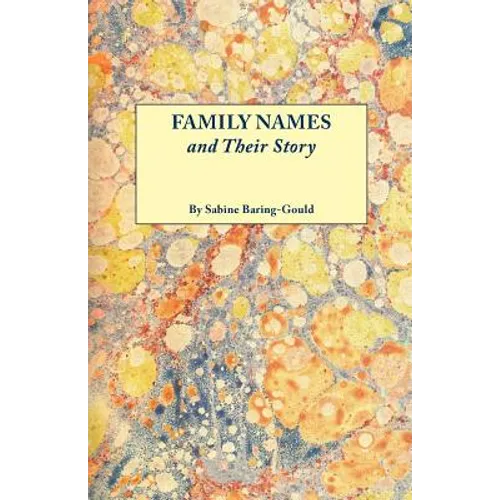 Family Names & Their Story - Paperback