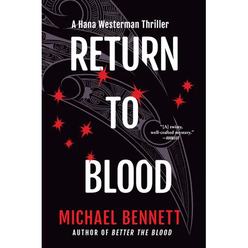 Return to Blood: A Hana Westerman Thriller - Paperback