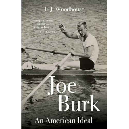 Joe Burk: An American Ideal - Paperback