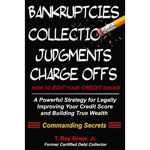 How to edit your credit issues: Powerful Strategies for Legally Improving Your Credit Score and Building True Wealth - Paperback