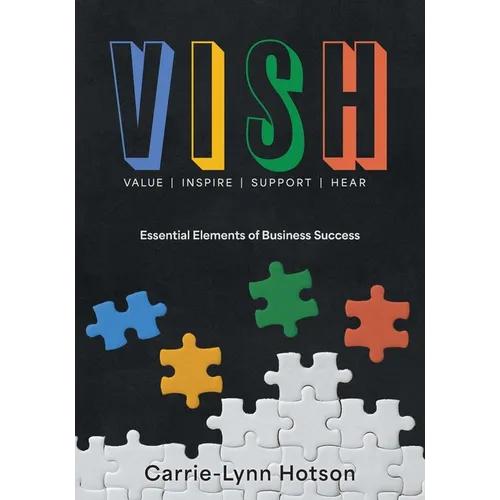Vish: Essential Elements of Business Success