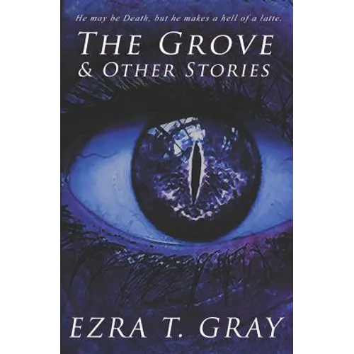 The Grove and Other Stories - Paperback