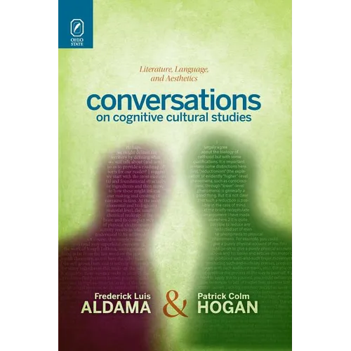 Conversations on Cognitive Cultural Studies: Literature, Language, and Aesthetics - Paperback