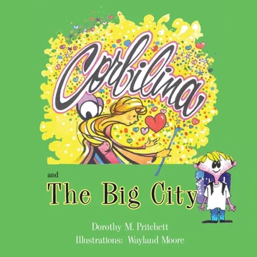 Corbilina and The Big City - Paperback