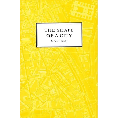 The Shape of a City - Paperback