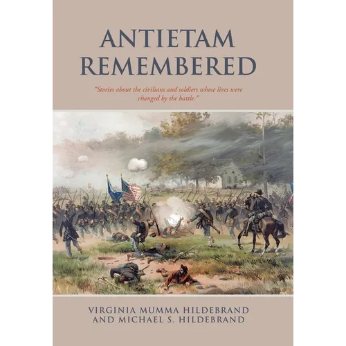Antietam Remembered: 