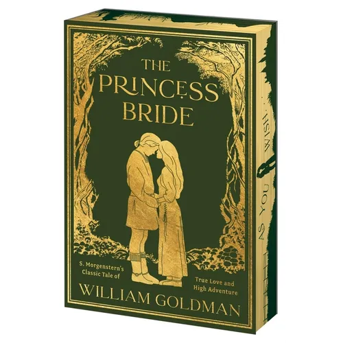 The Princess Bride Deluxe Limited Edition: S. Morgenstern's Classic Tale of True Love and High Adventure - Paperback
