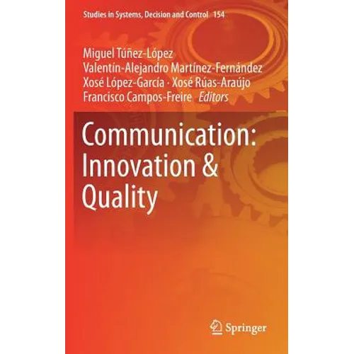 Communication: Innovation & Quality - Hardcover