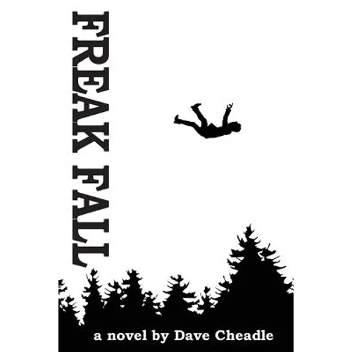 Freak Fall: Into the Apocalypse - Paperback