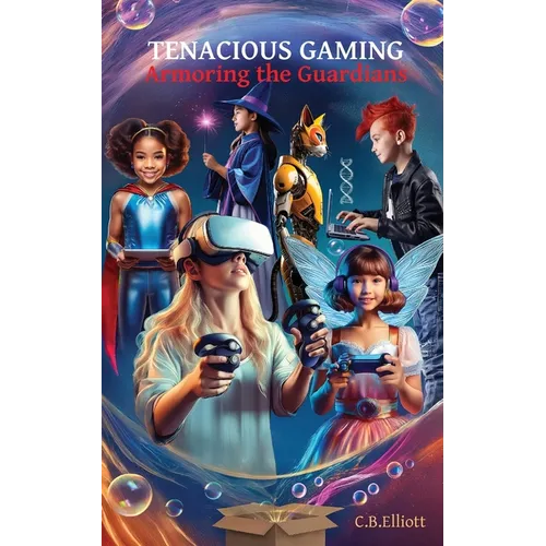 Tenacious Gaming: Armoring the Guardians