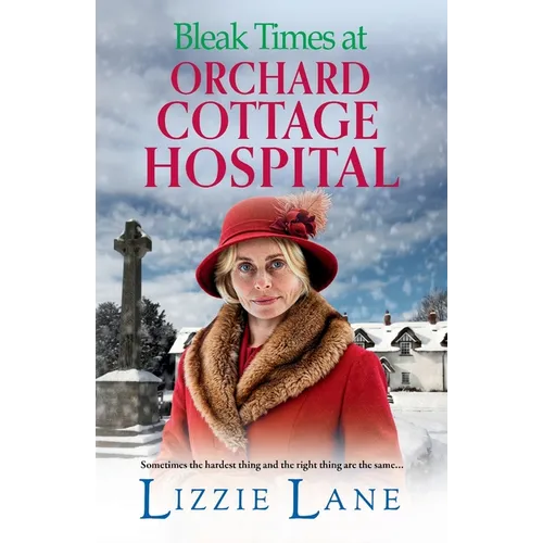 Bleak Times at Orchard Cottage Hospital - Paperback