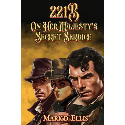 221B On Her Majesty's Secret Service - Paperback