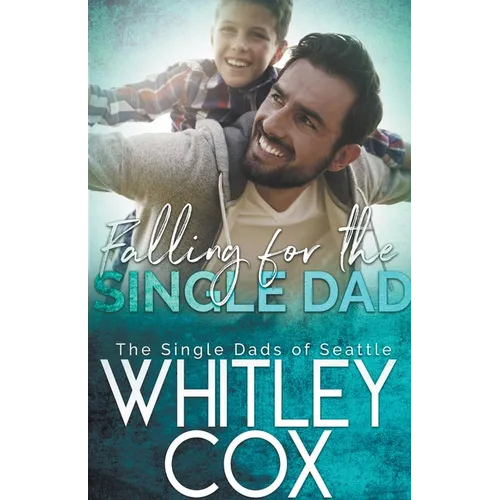 Falling for the Single Dad - Paperback