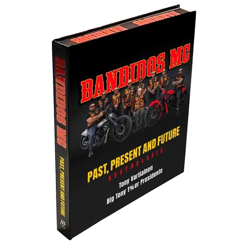 Bandidos Past, Present and Future - Hardcover