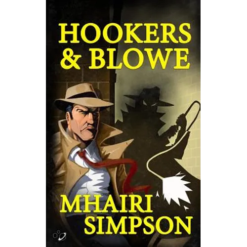 Hookers & Blowe - Paperback