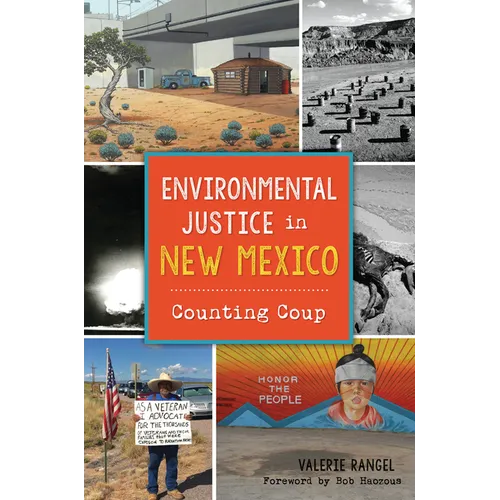 Environmental Justice in New Mexico: Counting Coup - Paperback