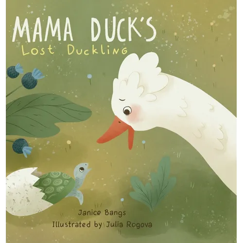 Mama Duck's Lost Duckling - Hardcover