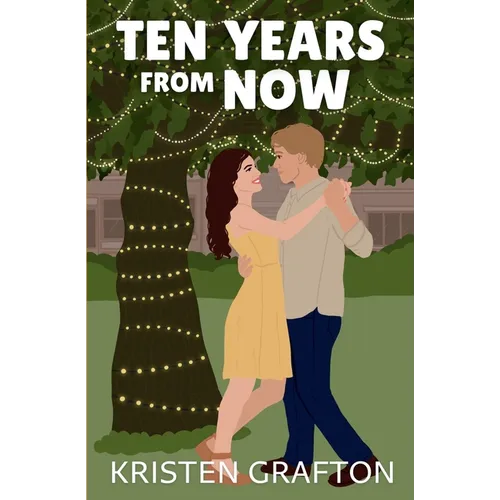 Ten Years from Now - Paperback