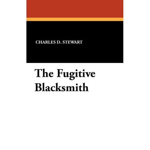 The Fugitive Blacksmith - Paperback