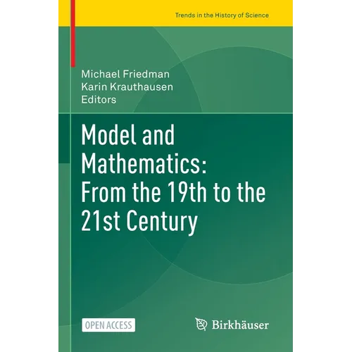 Model and Mathematics: From the 19th to the 21st Century