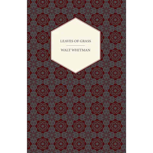 Leaves of Grass - Hardcover