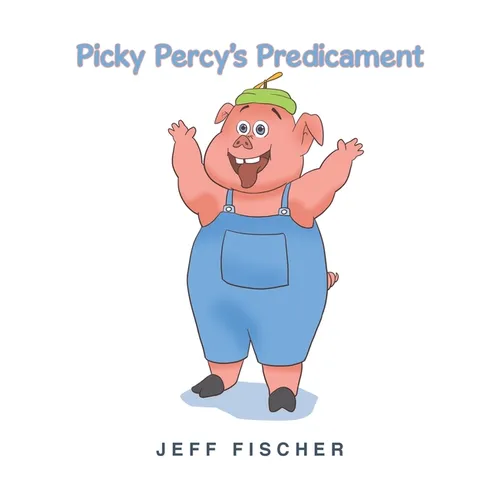 Picky Percy's Predicament - Paperback