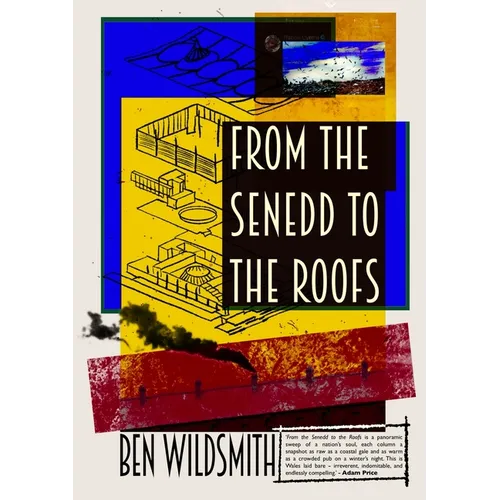 From the Senedd to the Roofs - Paperback