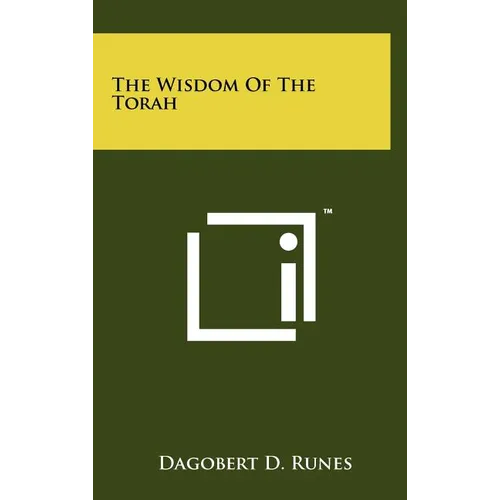 The Wisdom Of The Torah - Hardcover