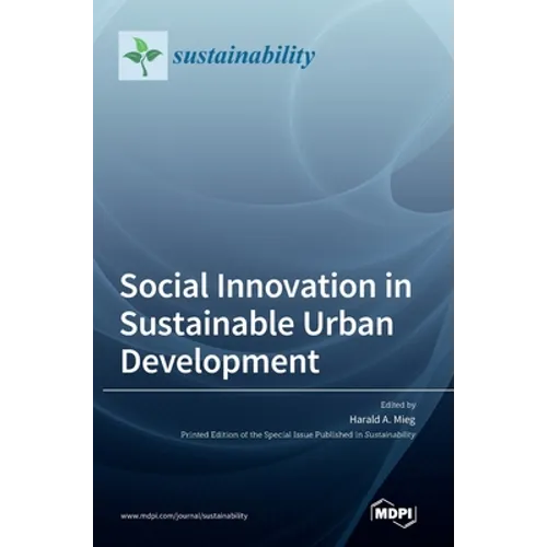 Social Innovation in Sustainable Urban Development - Hardcover