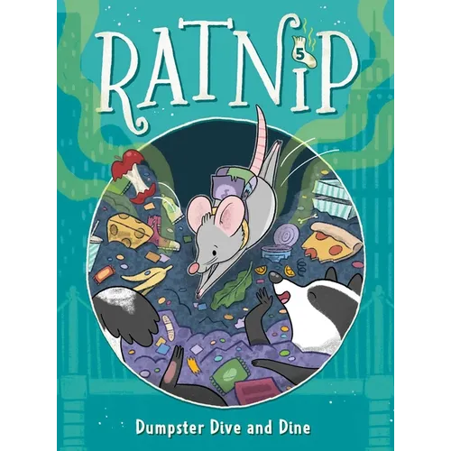 Dumpster Dive and Dine