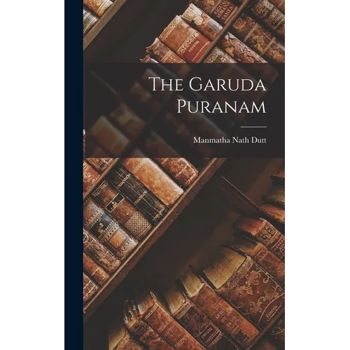 The Garuda Puranam - Hardcover