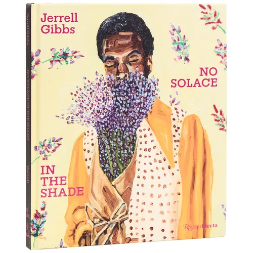 Jerrell Gibbs: No Solace in the Shade