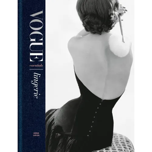 Vogue Essentials: Lingerie - Hardcover