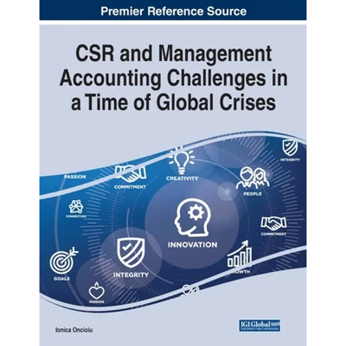 CSR and Management Accounting Challenges in a Time of Global Crises - Paperback