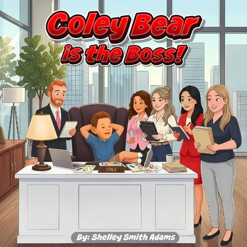 Coley Bear Is the Boss! - Paperback