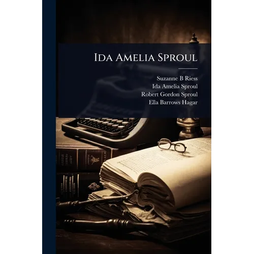 Ida Amelia Sproul - Paperback