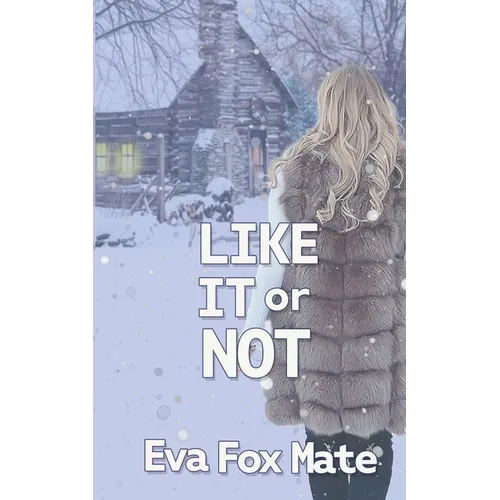 Like It or Not - Paperback