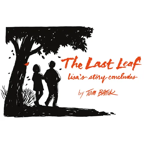 The Last Leaf: Lisa's Story Concludes - Paperback