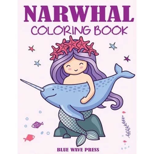 Narwhal Coloring Book - Paperback