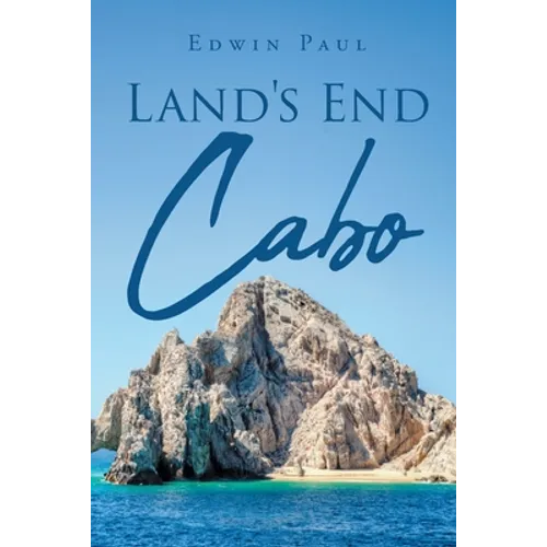 Land's End: Cabo - Paperback
