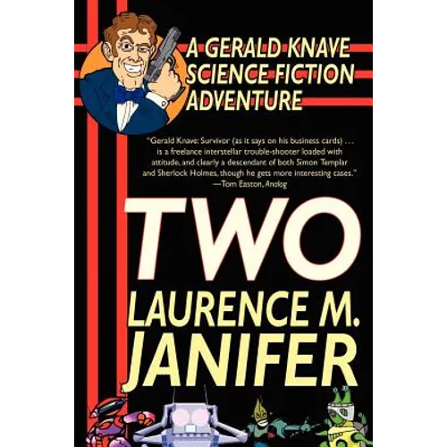 Two: A Gerald Knave Science Fiction Adventure - Paperback