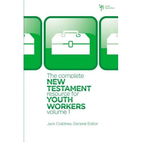 The Complete New Testament Resource for Youth Workers, Volume 1 [With CD (Audio)] [With CD (Audio)] - Paperback