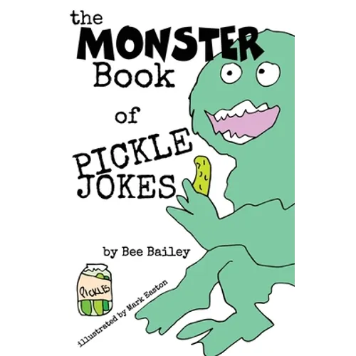 The Monster Book of Pickle Jokes - Paperback