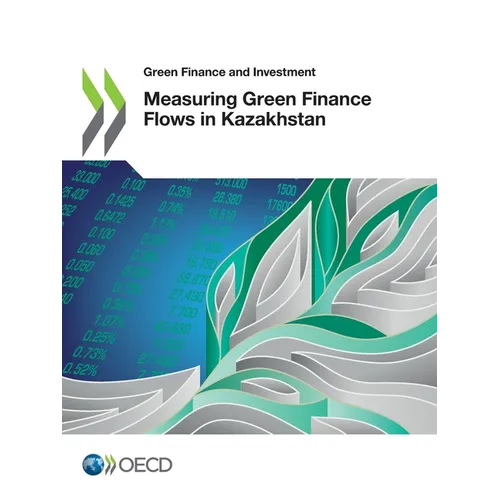 Measuring Green Finance Flows in Kazakhstan - Paperback